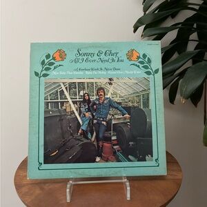 Sonny & Cher Vinyl Record All I Ever Need Is You